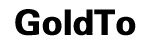 金至GoldTo